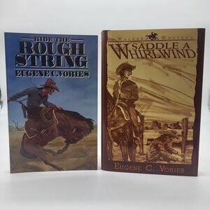 Eugene C. Vories Signed Book Lot of 2 Vintage Western Novels